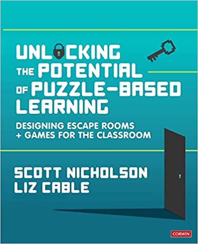 Unlocking the Potential of Puzzle-based Learning: Designing escape rooms and games for the classroom - Epub + Converted Pdf